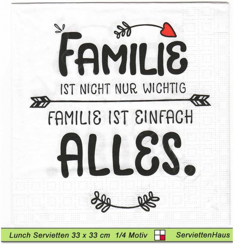 Familie ist alles - 1 Lunch Serviette